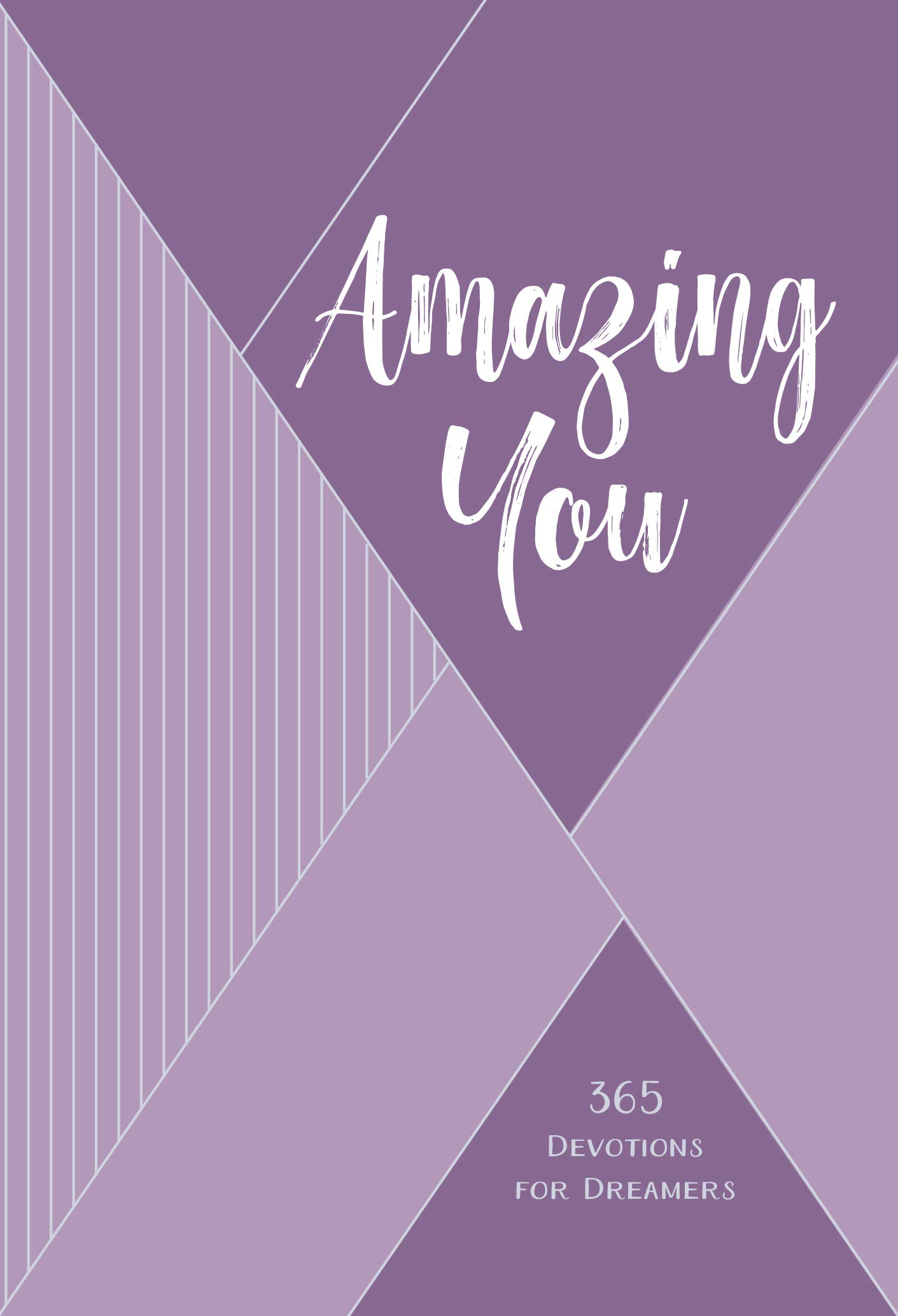 More information on Amazing You 365 Devotions for Dreamers Imitation Leather 