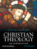 More information on Christian Theology: An Introduction (5th Edition)