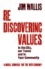 Rediscovering Values: A Moral Compass for the New Economy