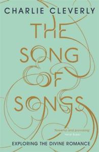More information on Song Of Songs The- Exploring The Divine Romance mass market