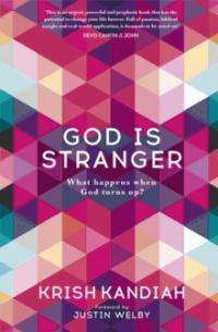More information on God Is Stranger- What happens when God turns up?