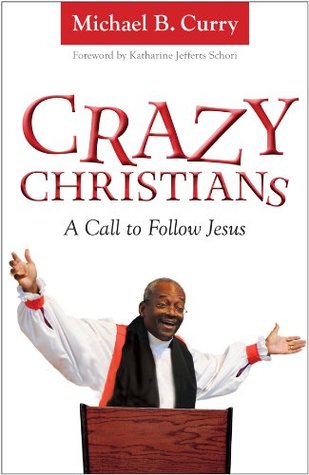 More information on Crazy Christians A Radical Way Of Life