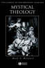 Mystical Theology: The Integrity of Spirituality and Theology
