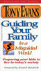 Guiding Your Family In A Misguided