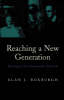 Reaching a New Generation: Strategies for Tomorrow's Church