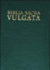 Biblia Sacra Vulgata: Holy Bible in Latin
