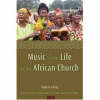 Music in the Life of the African Church
