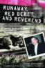 More information on RUNAWAY, RED BERET, AND REVEREND