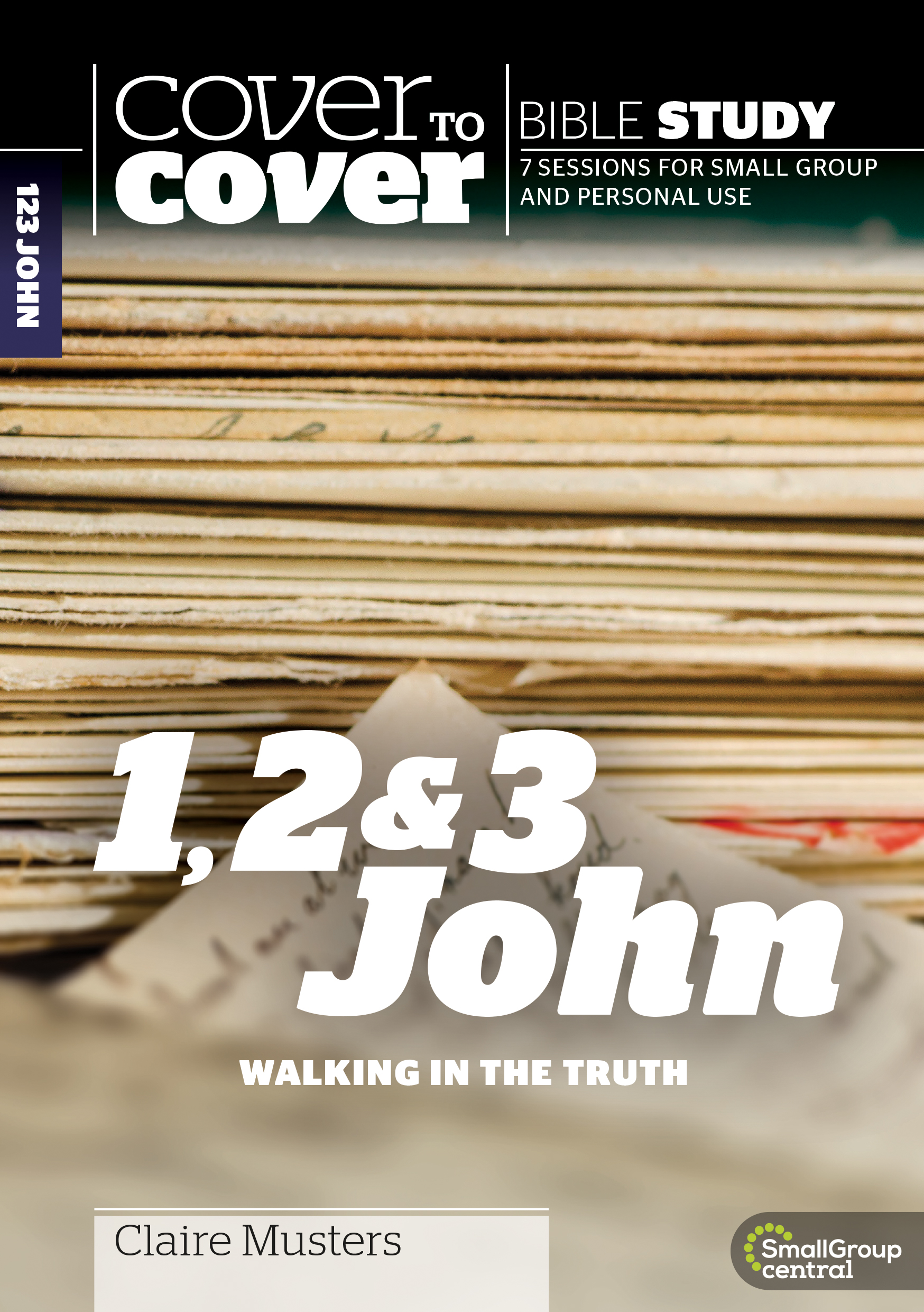 More information on COVER TO COVER BIBLE STUDY: 1, 2 & 3 JOHN