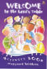 Welcome to the Lord's Table: Activity Book