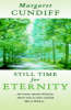 Still Time For Eternity