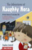 More information on The Adventures of Naughty Nora: 14 fun stories for everyday life