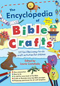 The Encyclopedia of Bible Crafts