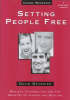 More information on Setting People free - Leader's Guide