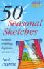 50 Seasonal Sketches inc. weddings, baptisms & much more (Great Ideas)