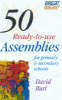 More information on 50 Ready-to-use Assemblies for primary & secondary schools