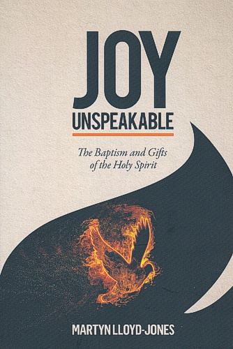 Joy Unspeakable New Edition