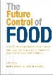 More information on The Future Control of Food