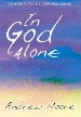 More information on In God Alone