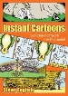 More information on Instant Cartoons