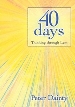 More information on Forty Days