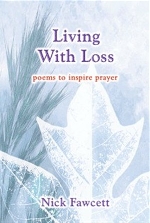 Living with Loss: Poems to Help Your Prayer
