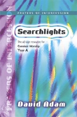 Searchlights Year A - Prayers of Intercession