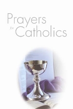 Prayers for Catholics