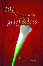 101 Ways to Cope With Grief and Loss