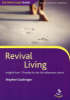 More information on Word Made Fresh: Revival Living- Insights from 1 Timothy