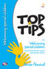 More information on Top Tips on Welcoming Special Children