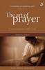 More information on The Art Of Prayer
