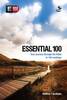 ESSENTIAL 100: JOURNEY THROUGH THE BIBLE IN 100 READINGS