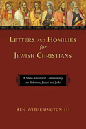 More information on Letters and Homilies for Jewish Christians