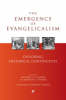 More information on The Emergence of Evangelicalism - Exploring Historical Continuities
