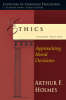 Ethics - Approaching Moral Decisions (2nd Edition)