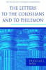 More information on The Letters to the Colossians and to Philemon (PNTC)