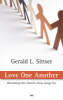 More information on Love One Another: Becoming the Church Jesus Longs for