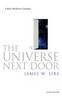 More information on The Universe Next Door: A Basic Worldview Catalogue (5th EDITION)