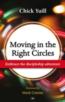 Moving in the Right Circles