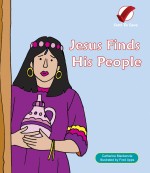 Jesus Finds His People - Sent To Save Series