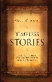 More information on Timeless Stories: God's Incredible Work in the Lives of inspiring Chri