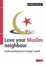 Love Your Muslim Neigbour