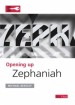 More information on Opening Up Zephaniah