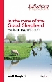 More information on In the Care of the Good Shepherd: Meditations on Psalm 23
