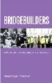 More information on Bridgebuilders: Workplace Chaplaincy - A History