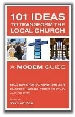 More information on 101 Ideas to Transform the Local Church