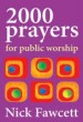 More information on 2000 Prayers for Public Worship