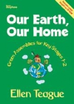 Our Earth, Our Home: Green Assemblies for Ky stages 1-2