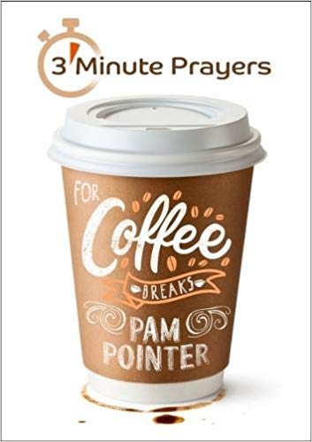 More information on 3-MINUTE PRAYERS FOR COFFEE BREAKS